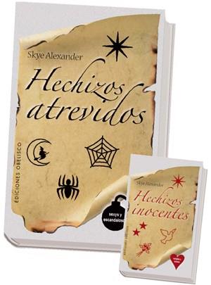 HECHIZOS ATREVIDOS / HECHIZOS INOCENTES | 9788497774659 | SKYE, ALEXANDER | Librería Castillón - Comprar libros online Aragón, Barbastro