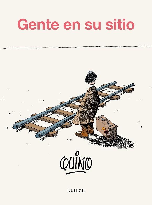 Gente en su sitio | 9788426431141 | Quino | Librería Castillón - Comprar libros online Aragón, Barbastro