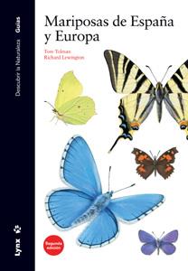 MARIPOSAS DE ESPAÑA Y EUROPA 2ED.2011 | 9788496553842 | TOLMAN, TOM | Librería Castillón - Comprar libros online Aragón, Barbastro