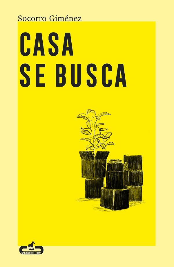 Casa se busca | 9788417417321 | Socorro Giménez | Librería Castillón - Comprar libros online Aragón, Barbastro