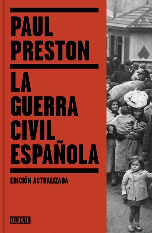 La Guerra Civil Española (edición actualizada) | 9788499926384 | Preston, Paul | Librería Castillón - Comprar libros online Aragón, Barbastro