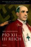 PIO XII Y EL TERCER REICH | 9788483077665 | FRIEDLÄNDER, SAUL | Librería Castillón - Comprar libros online Aragón, Barbastro