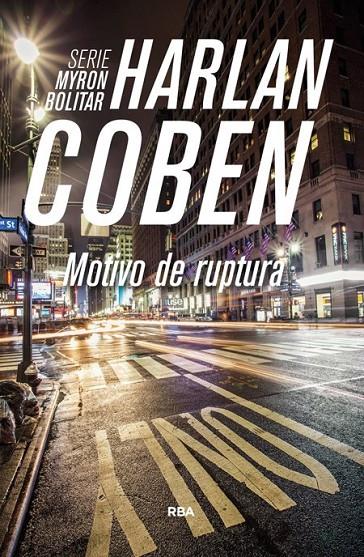 Motivo de ruptura | 9788490564974 | COBEN , HARLAN | Librería Castillón - Comprar libros online Aragón, Barbastro