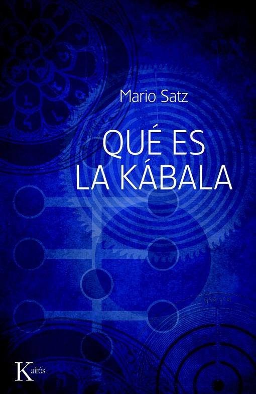 QUÉ ES LA KÁBALA | 9788499880310 | SATZ, MARIO | Librería Castillón - Comprar libros online Aragón, Barbastro