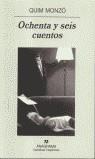 OCHENTA Y SEIS CUENTOS (NH) | 9788433924780 | MONZÓ, QUIM | Librería Castillón - Comprar libros online Aragón, Barbastro