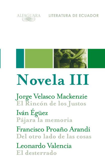 Novela 3. Literatura de Ecuador | 9788420423456 | Vásconez, Javier | Librería Castillón - Comprar libros online Aragón, Barbastro