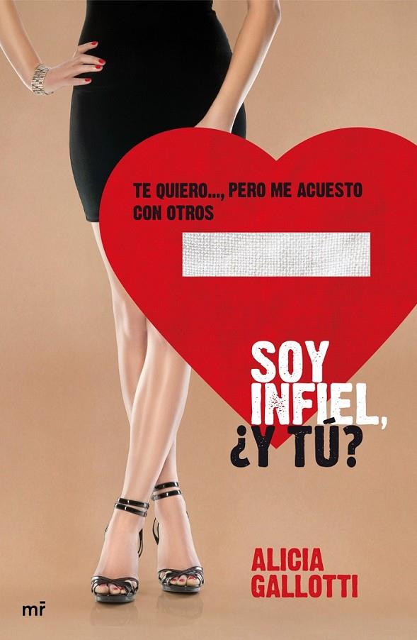 SOY INFIEL, ¿Y TÚ? | 9788427038899 | GALLOTTI, ALICIA | Librería Castillón - Comprar libros online Aragón, Barbastro