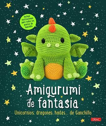 Amigurumi de fantasía | 9788498746310 | Varios autores | Librería Castillón - Comprar libros online Aragón, Barbastro