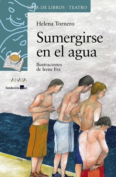 Sumergirse en el agua | 9788466776998 | Tornero, Helena | Librería Castillón - Comprar libros online Aragón, Barbastro