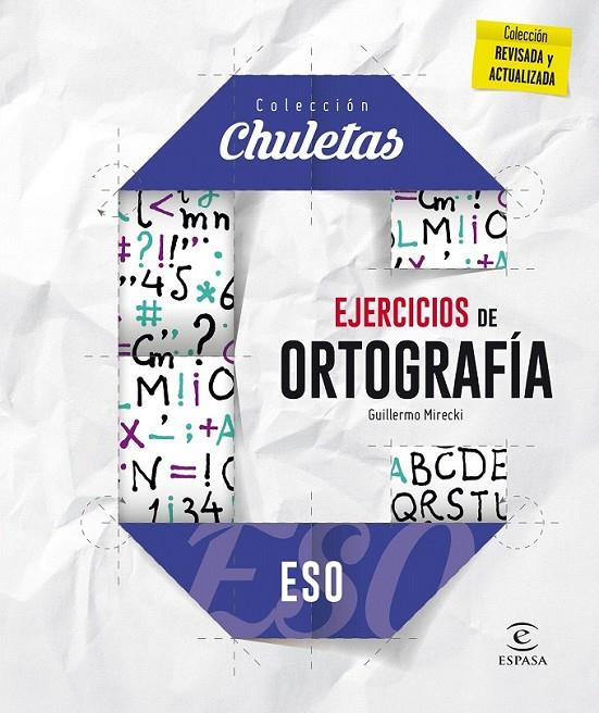 Ejercicios de ortografía para la ESO - Chuletas 2016 | 9788467044355 | Mirecki, Guillermo | Librería Castillón - Comprar libros online Aragón, Barbastro