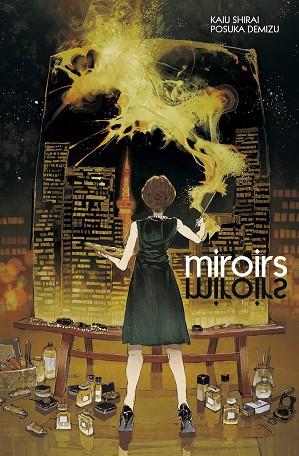 MIROIRS | 9788467949353 | SHIRAI, KAIU/DEMIZU, POSUKA | Librería Castillón - Comprar libros online Aragón, Barbastro