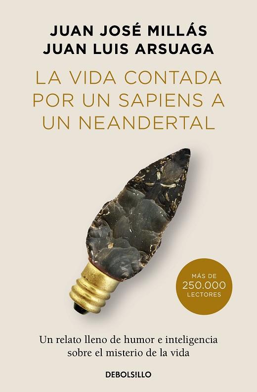 La vida contada por un sapiens a un neandertal (edición limitada) | 9788466378277 | Millás, Juan José ;Arsuaga, Juan Luis | Librería Castillón - Comprar libros online Aragón, Barbastro