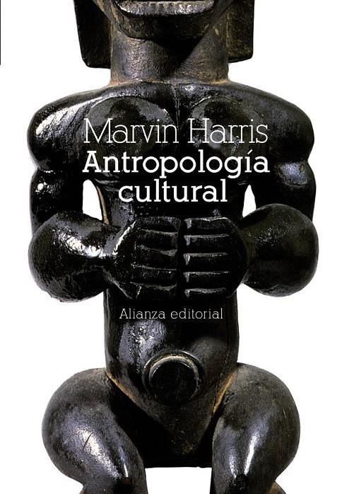 ANTROPOLOGÍA CULTURAL - LB | 9788420658759 | HARRIS, MARVIN | Librería Castillón - Comprar libros online Aragón, Barbastro