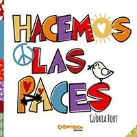 Hacemos las paces | 9788417766009 | Fort Mir, Glòria | Librería Castillón - Comprar libros online Aragón, Barbastro