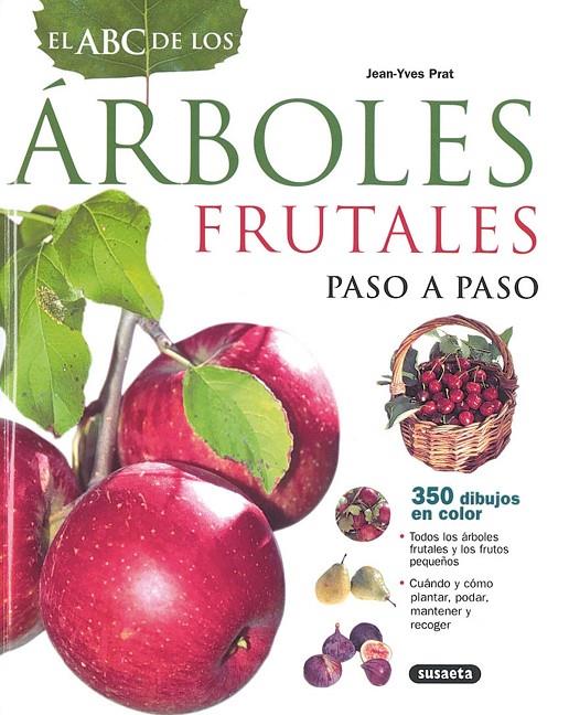 ABC DE LOS ARBOLES FRUTALES, EL | 9788430552054 | Librería Castillón - Comprar libros online Aragón, Barbastro