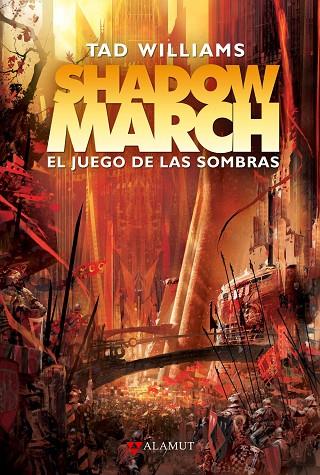 Shadowmarch. El juego de las sombras | 9788498890860 | Williams, Tad | Librería Castillón - Comprar libros online Aragón, Barbastro