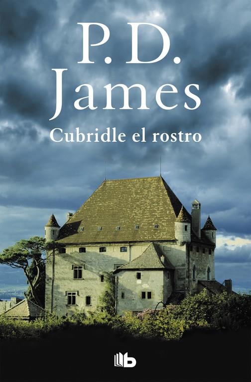 Cubridle el rostro (Adam Dalgliesh 1) | 9788490705179 | James, P.D. | Librería Castillón - Comprar libros online Aragón, Barbastro
