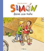 SIMON EN: DIAS SIN COLE | 9788483109526 | POMES LEIZ, JULIET | Librería Castillón - Comprar libros online Aragón, Barbastro