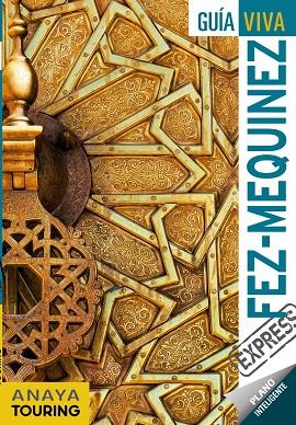 Fez y Mequinez | 9788491581789 | Sánchez Ruiz, Francisco | Librería Castillón - Comprar libros online Aragón, Barbastro