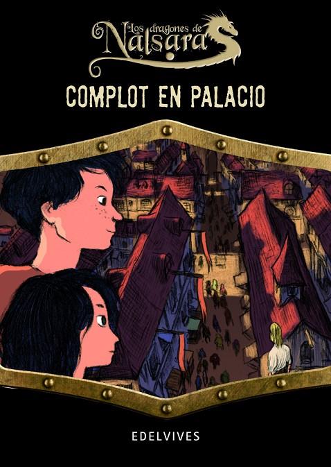 Complot en palacio | 9788426389558 | Delval, Marie-Helene | Librería Castillón - Comprar libros online Aragón, Barbastro