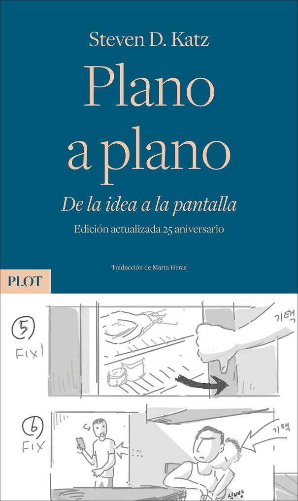 Plano a plano | 9788486702915 | Katz, Steven Douglas | Librería Castillón - Comprar libros online Aragón, Barbastro