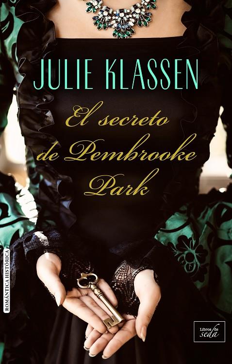 EL SECRETO DE PEMBROOKE PARK | 9788416550777 | Klassen, Julie | Librería Castillón - Comprar libros online Aragón, Barbastro