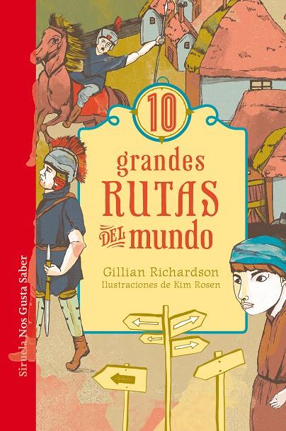 10 grandes rutas del mundo | 9788417308148 | Richardson, Gillian | Librería Castillón - Comprar libros online Aragón, Barbastro