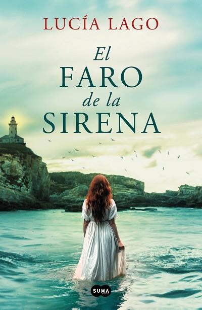 El faro de la sirena | 9788491297086 | Lago, Lucía | Librería Castillón - Comprar libros online Aragón, Barbastro