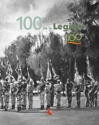 100 años de la Legión | 9788490914977 | Museo del Ejército | Librería Castillón - Comprar libros online Aragón, Barbastro