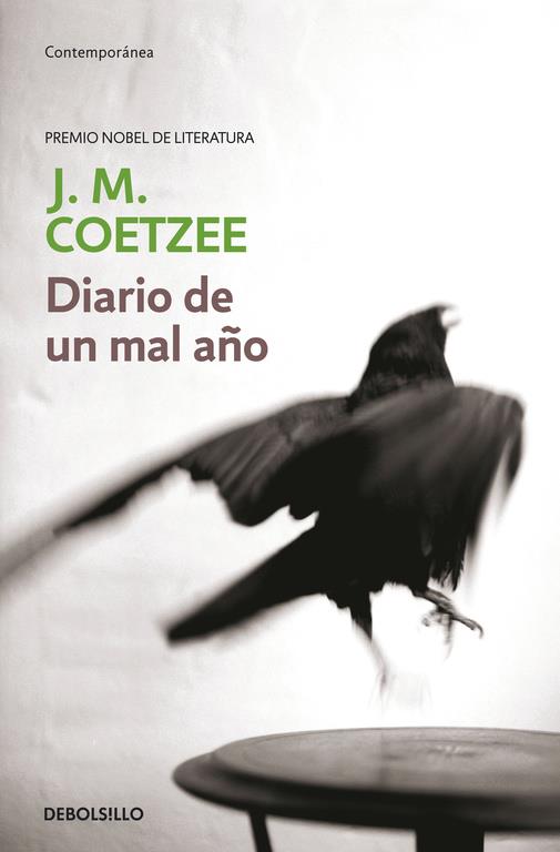 DIARIO DE UN MAL AÑO | 9788483468470 | J.M. Coetzee | Librería Castillón - Comprar libros online Aragón, Barbastro