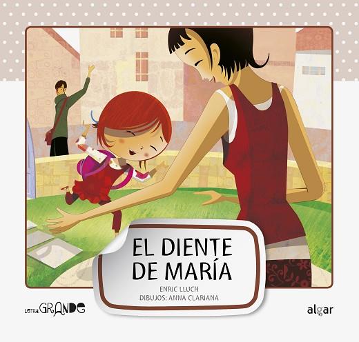 El diente de María | 9788498452907 | Lluch Girbés, Enric | Librería Castillón - Comprar libros online Aragón, Barbastro