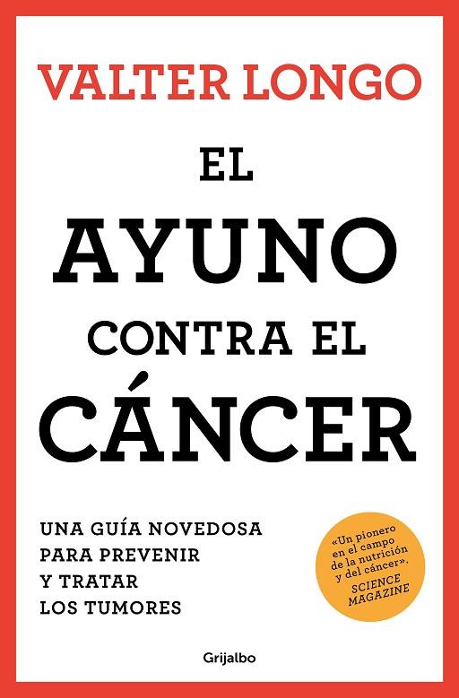 El ayuno contra el cáncer | 9788425361852 | Valter Longo | Librería Castillón - Comprar libros online Aragón, Barbastro