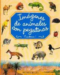 IMAGENES DE ANIMALES CON PEGATINAS 1 | 9788427260313 | VARIS | Librería Castillón - Comprar libros online Aragón, Barbastro