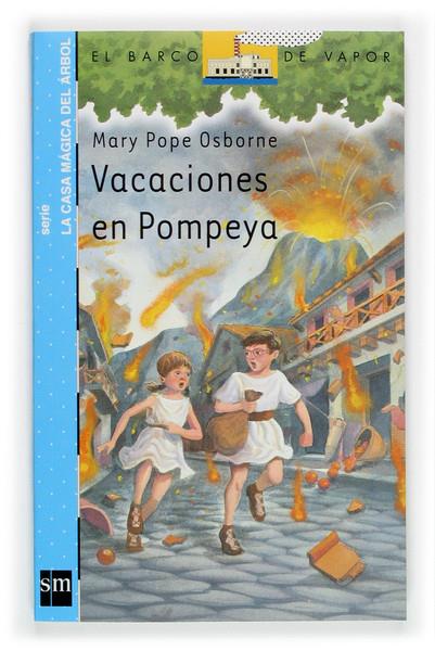 VACACIONES EN POMPEYA (BVA) | 9788467503180 | OSBORNE, MARY POPE | Librería Castillón - Comprar libros online Aragón, Barbastro