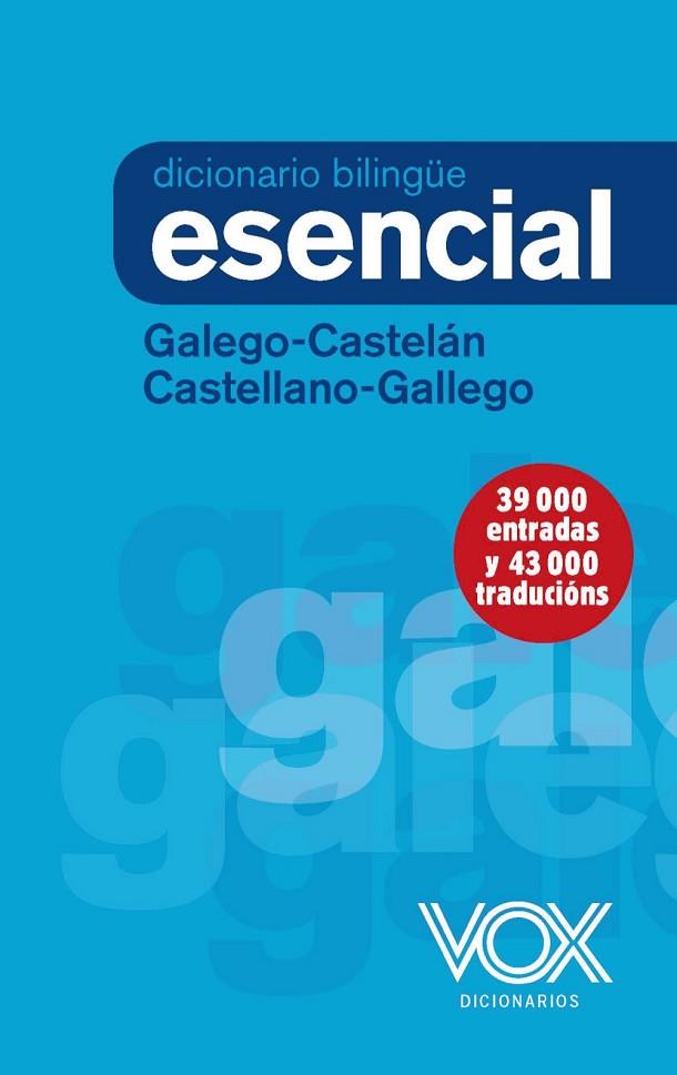 Diccionario Esencial Galego-Castelán / Castellano-Gallego | 9788499743134 | Vox Editorial | Librería Castillón - Comprar libros online Aragón, Barbastro