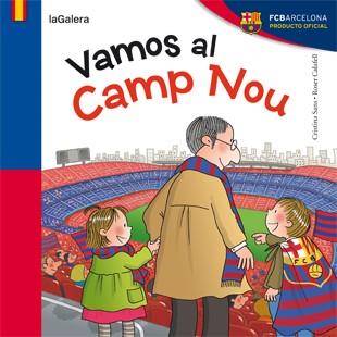 Vamos al Camp Nou | 9788424652951 | Sans Mestre, Cristina | Librería Castillón - Comprar libros online Aragón, Barbastro