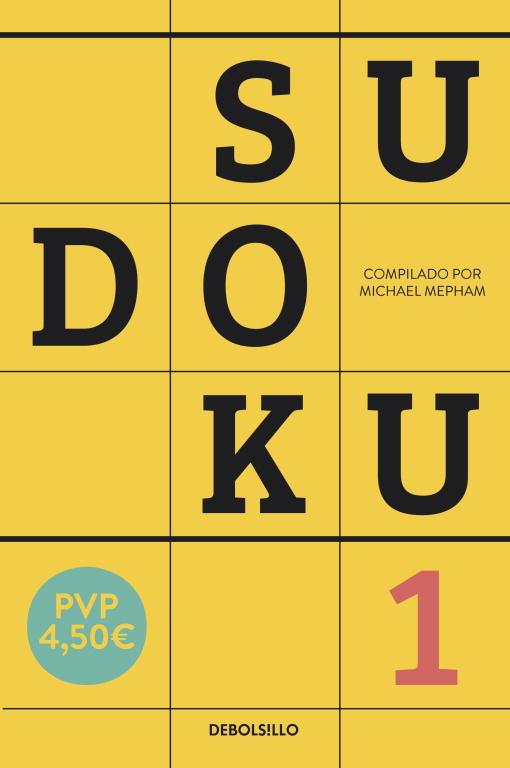 SUDOKU-1  (NUEVA CUBIERTA) - DEBOLSILLO | 9788483460719 | MEPHAM, MICHAEL | Librería Castillón - Comprar libros online Aragón, Barbastro