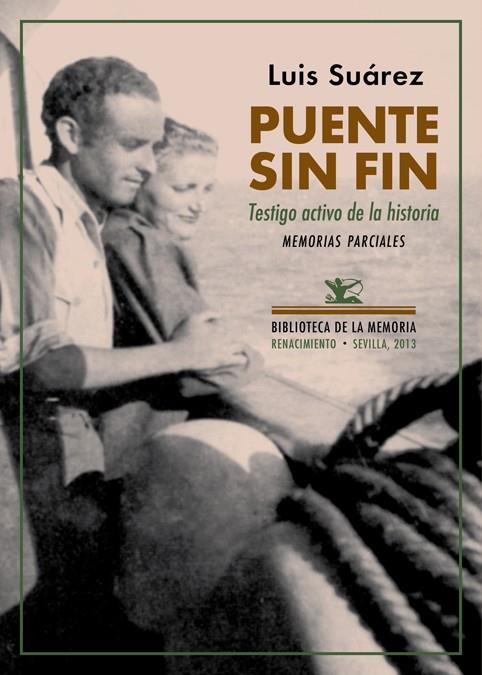 Puente sin fin | 9788484728320 | Suárez, Luis | Librería Castillón - Comprar libros online Aragón, Barbastro