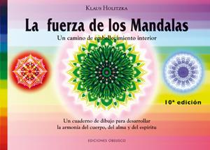 FUERZA DE LOS MANDALAS, LA | 9788497770309 | HOLITZKA, KLAUS | Librería Castillón - Comprar libros online Aragón, Barbastro