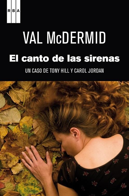 CANTO DE LAS SIRENAS, EL | 9788490062258 | MCDERMID, VAL | Librería Castillón - Comprar libros online Aragón, Barbastro