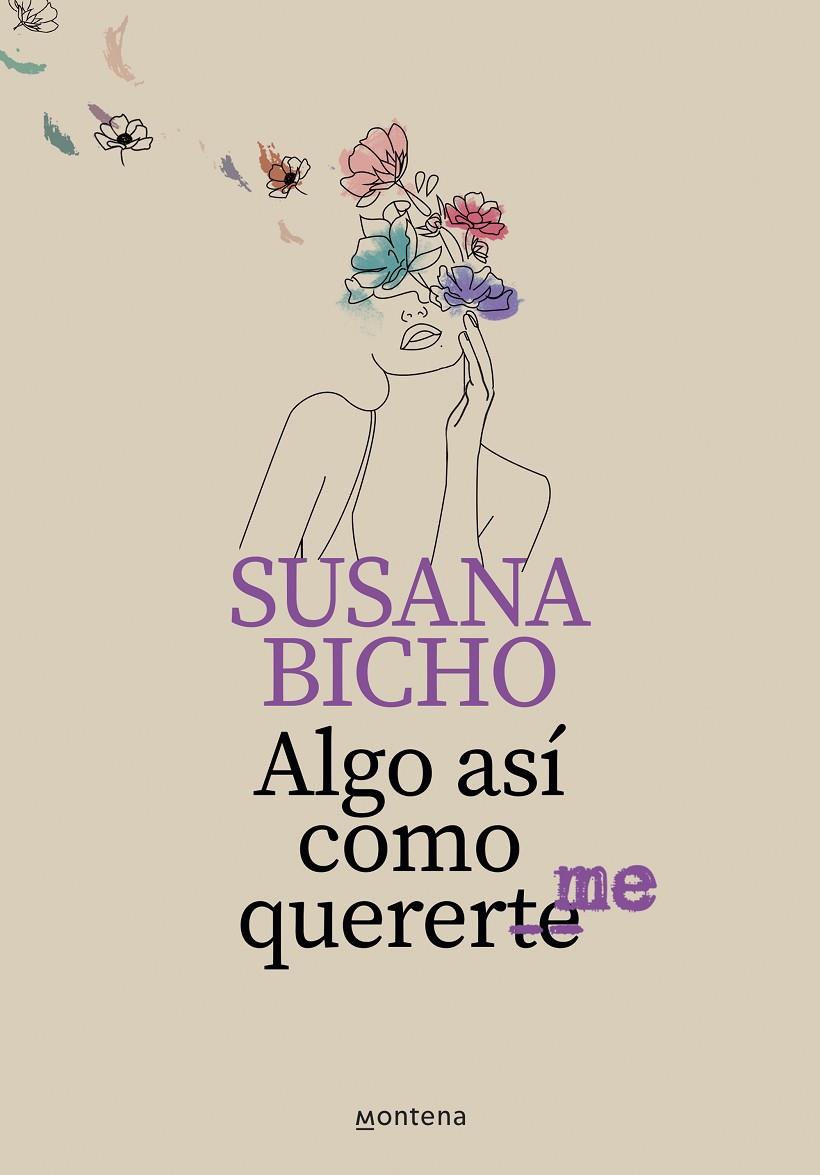 Algo así como quererme | 9788418318887 | Susana Bicho | Librería Castillón - Comprar libros online Aragón, Barbastro