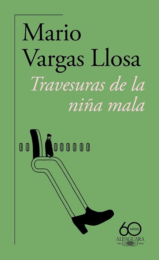 Travesuras de la niña mala (60.º aniversario de Alfaguara) | 9788420478371 | Vargas Llosa, Mario | Librería Castillón - Comprar libros online Aragón, Barbastro