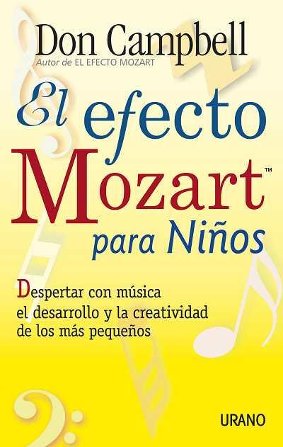 EFECTO MOZART PARA NIÑOS, EL | 9788479534820 | CAMPBELL, DON | Librería Castillón - Comprar libros online Aragón, Barbastro