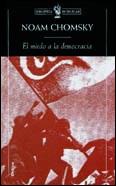 MIEDO A LA DEMOCRACIA, EL (BUTXACA) | 9788484321859 | CHOMSKY, NOAM | Librería Castillón - Comprar libros online Aragón, Barbastro