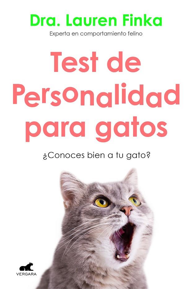 Test de personalidad para gatos | 9788418045042 | Finka, Lauren | Librería Castillón - Comprar libros online Aragón, Barbastro