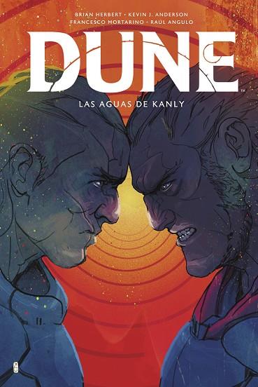 DUNE: LAS AGUAS DE KANLY | 9788467964554 | HERBERT, BRIAN/KEVIN J ANDERSON/MORTARINO, FRANCESCO/ANGULO RAUL | Librería Castillón - Comprar libros online Aragón, Barbastro