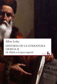 HISTORIA DE LA LITERATURA GRIEGA II | 9788424911560 | LESKY, ALBIN | Librería Castillón - Comprar libros online Aragón, Barbastro