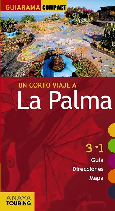 La Palma - Guiarama | 9788499352763 | Martínez i Edo, Xavier | Librería Castillón - Comprar libros online Aragón, Barbastro