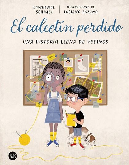 El calcetín perdido | 9788408270492 | Schimel, Lawrence/Lozano, Luciano | Librería Castillón - Comprar libros online Aragón, Barbastro