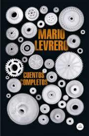 Cuentos completos (Mapa de las lenguas) | 9788439736066 | Mario Levrero | Librería Castillón - Comprar libros online Aragón, Barbastro